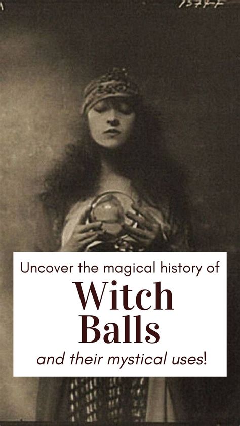 Why do people use witches balls